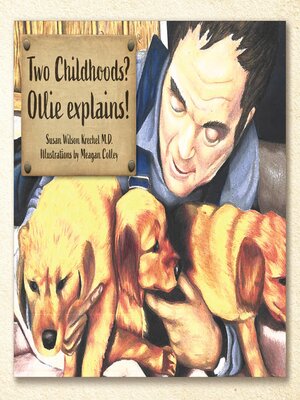 cover image of Two Childhoods? Ollie explains!